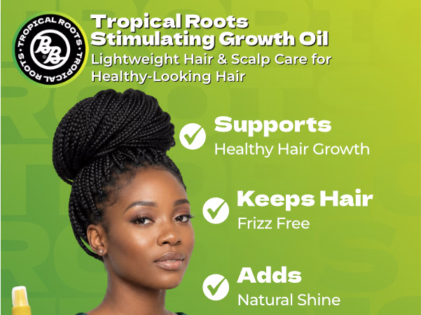 Bronner Bros. — Tropical Roots Stimulating Growth Oil / A+ Content, composition 1, panel 1