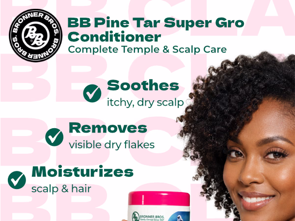 Bronner Bros. — BB Pine Tar Super Gro / A+ Content, composition 1, panel 1