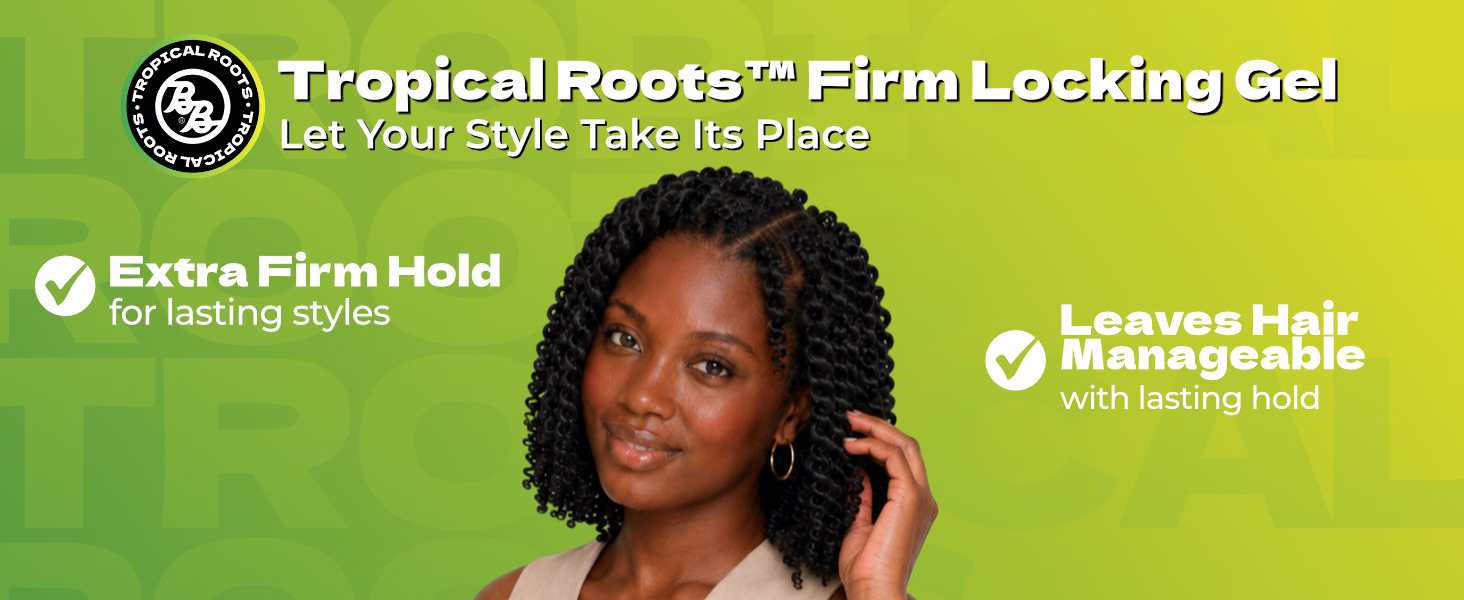 Bronner Bros. — Tropical Roots Firm Locking Gel / A+ Content, composition 1, panel 1
