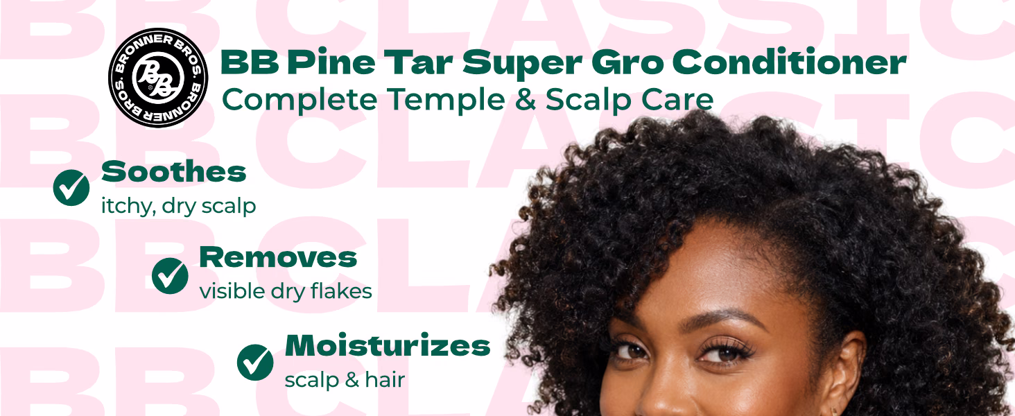 Bronner Bros. — BB Pine Tar Super Gro / A+ Content, composition 1, panel 1