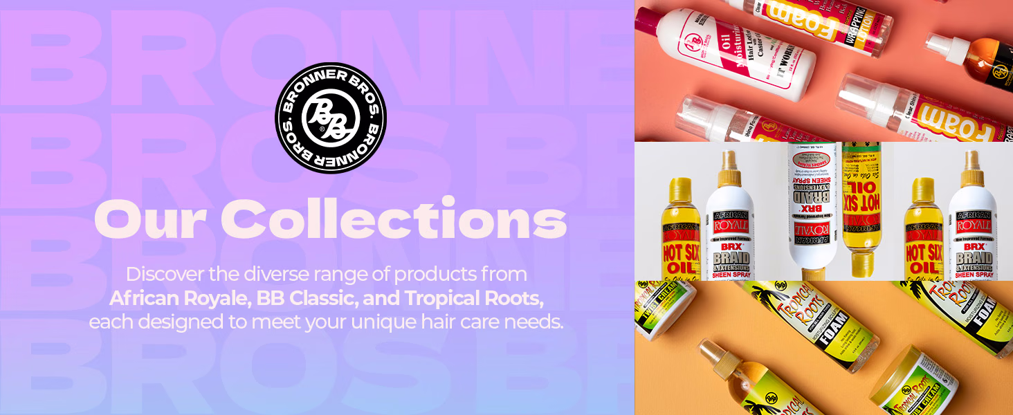 Bronner Bros. — African Royale Hot Six Oil / A+ Content / Our collections, composition 1, panel 1