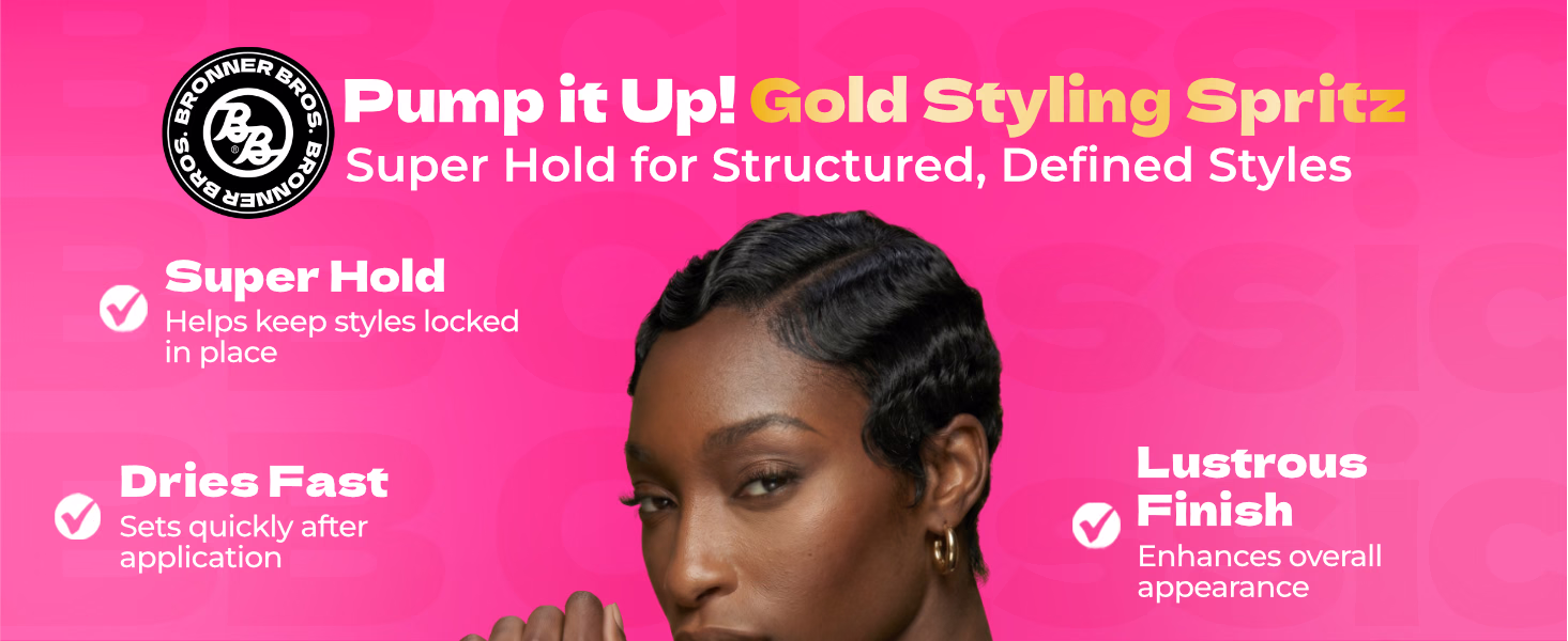 Bronner Bros. — Pump It Up! Gold Styling Spritz / A+ Content, composition 1, panel 1
