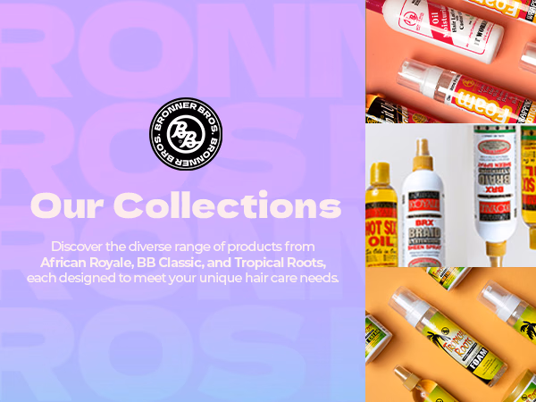 Bronner Bros. — African Royale Hot Six Oil / A+ Content / Our collections, composition 1, panel 1